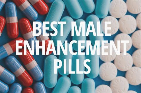 The Best Male Enhancement Phils In Silverspring .
